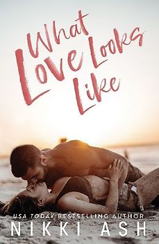 What Love Looks Like