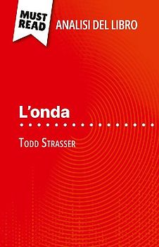 L'onda di Todd Strasser (Analisi del libro)
