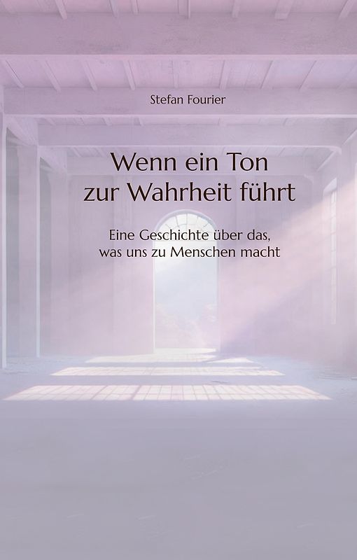 Wenn ein Ton zur Wahrheit führt