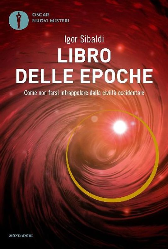 Libro delle epoche. Come non farsi intrappolare dalla civiltà occidentale