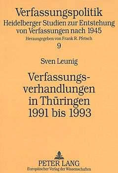 Verfassungsverhandlungen in Thüringen 1991 bis 1993