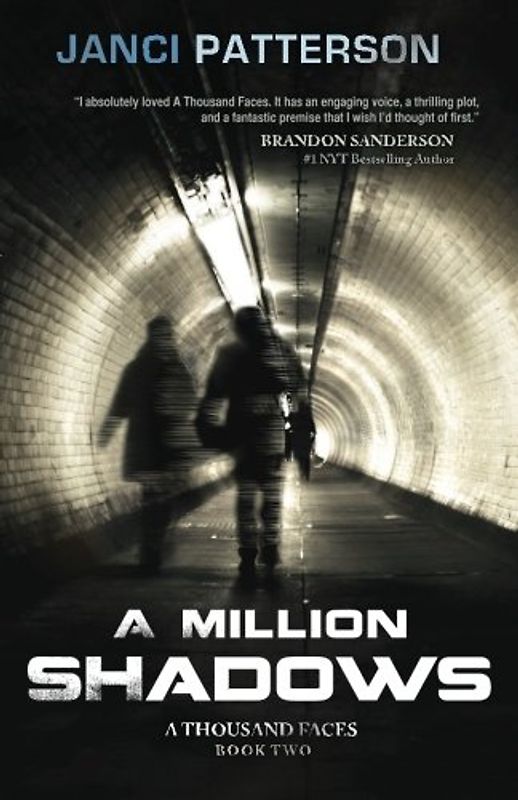A Million Shadows (A Thousand Faces, Band 2)