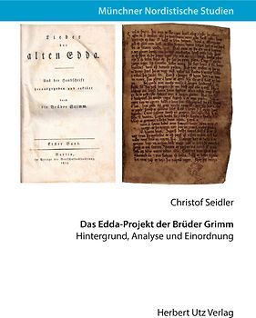 Das Edda-Projekt der Brüder Grimm