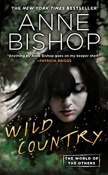 Wild Country (World of the Others, The, Band 2)