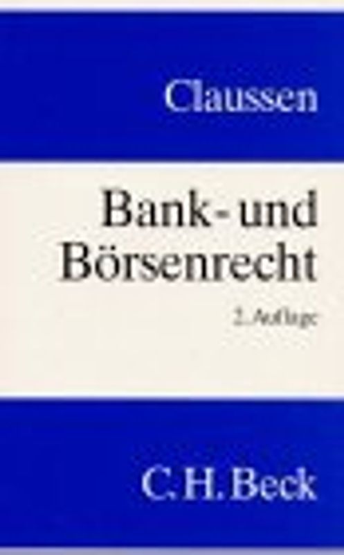 Bank- und Börsenrecht. Handbuch für Lehre und Praxis