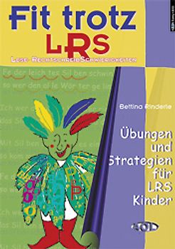 Fit trotz LRS - Übungen und Strategien für LRS Kinder Band 1