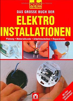Das grosse Buch der Elektroinstallationen