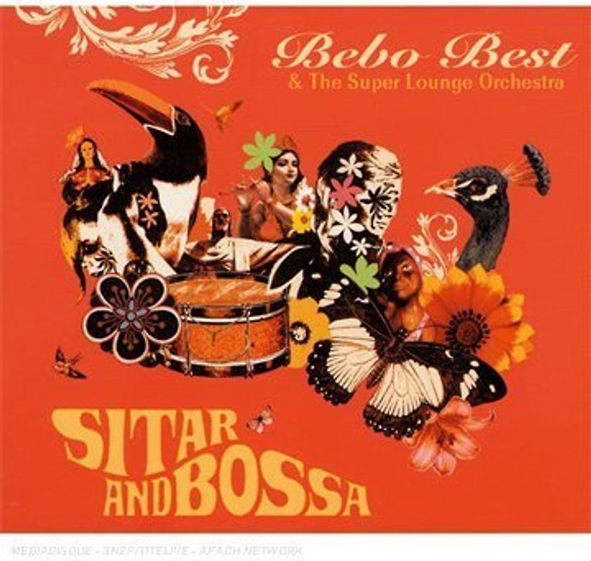 Bebo Best & Super Lounge Orchestra - Sitar & Bossa