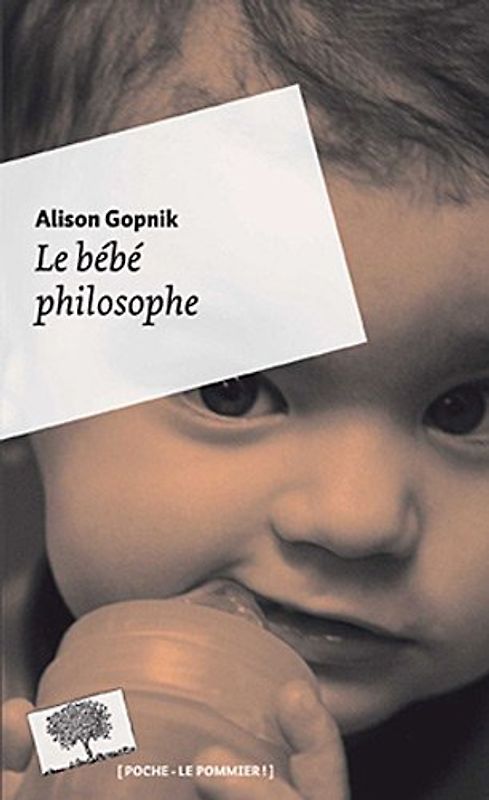 Le bébé philosophe (Poche)