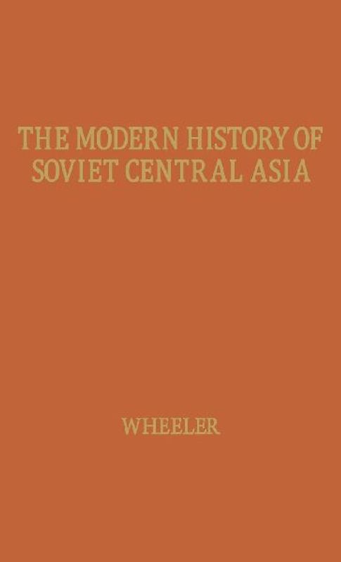 The Modern History of Soviet Central Asia.