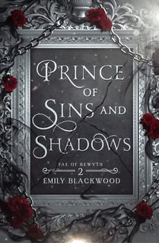 Prince of Sins and Shadows: Fae of Rewyth Book 2