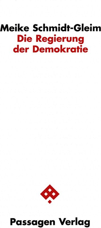 Die Regierung der Demokratie