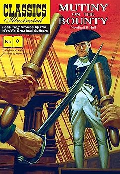 Mutiny on the Bounty (Classics Illustrated)