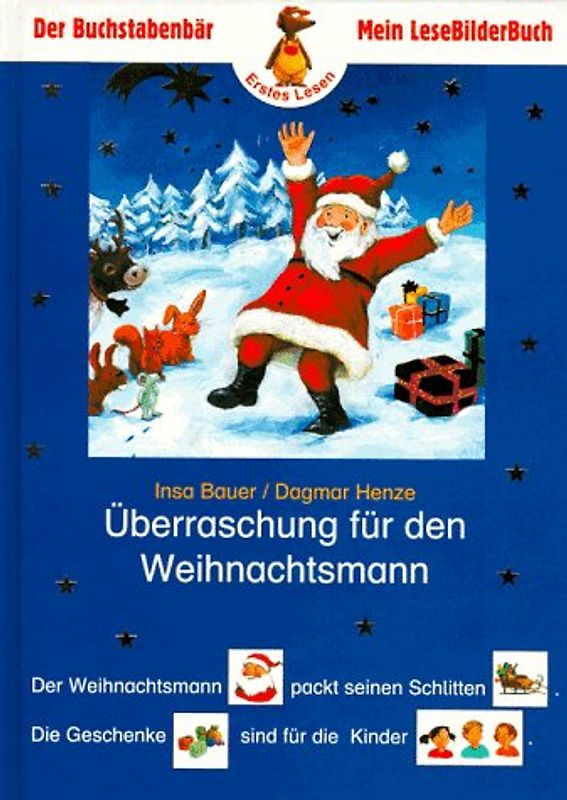 Überraschung für den Weihnachtsmann. In neuer Rechtschreibung