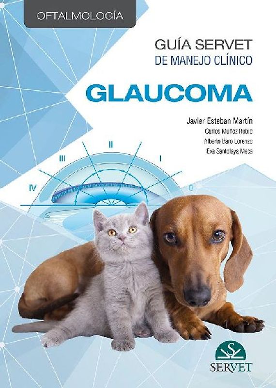 Guía Servet de Manejo Clínico: Oftalmología. Glaucoma
