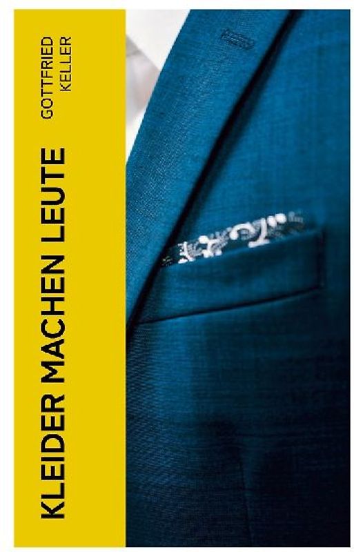 Kleider machen Leute