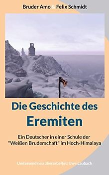 Die Geschichte des Eremiten