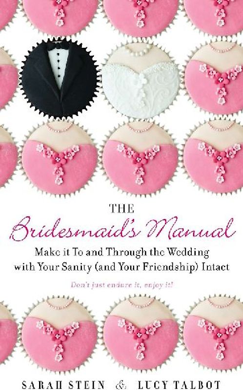 The Bridesmaid's Manual