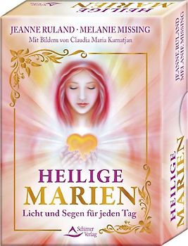 Heilige Marien - Licht und Segen für jeden Tag