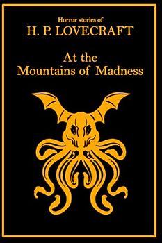 Lovecraft Mountain of Madness: HP Lovecraft tales of horror