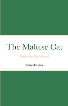 The Maltese Cat: Illustrated by Lionel Edwards