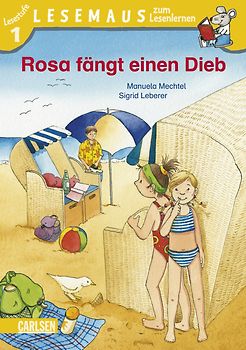 LESEMAUS zum Lesenlernen Stufe 1: Rosa fängt einen Dieb