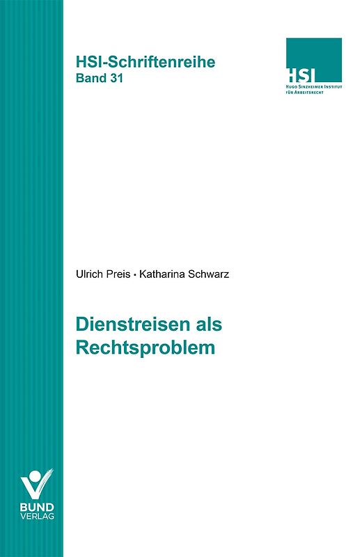 Dienstreisen als Rechtsproblem