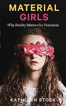 Material Girls: Why Reality Matters for Feminism