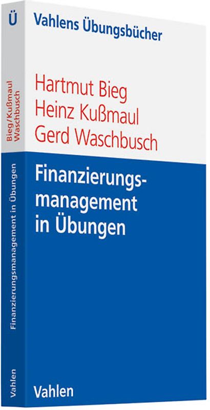 Finanzierungsmanagement in Übungen