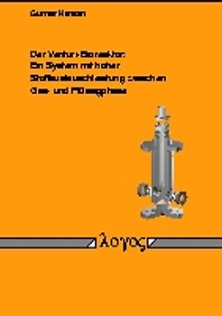 Der Venturi-Bioreaktor - ein System mit hoher Stoffaustauschleistung zwischen Gas- und Flüssigphase