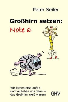 Großhirn setzen: Note 6