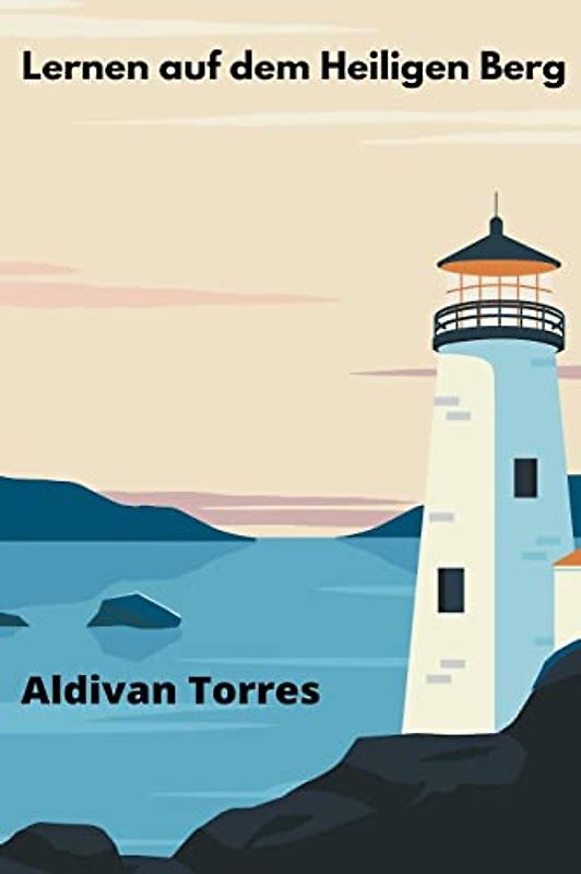 Lernen auf dem Heiligen Berg