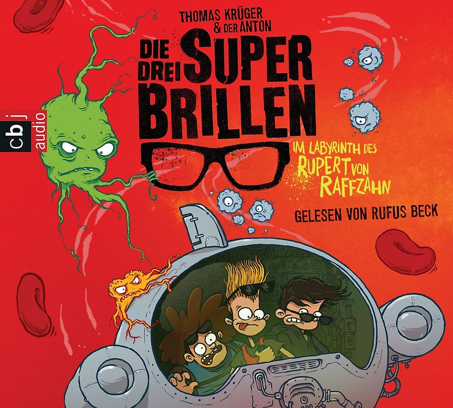 Die drei Superbrillen - Im Labyrinth des Rupert von Raffzahn