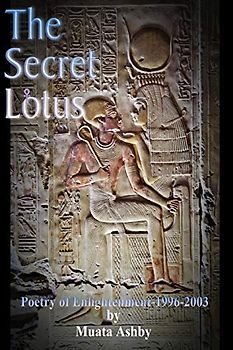The Secret Lotus: Mystic Poetry of Enlightenment