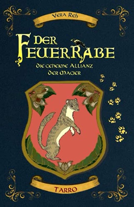 Der Feuerrabe: Die geheime Allianz der Magier