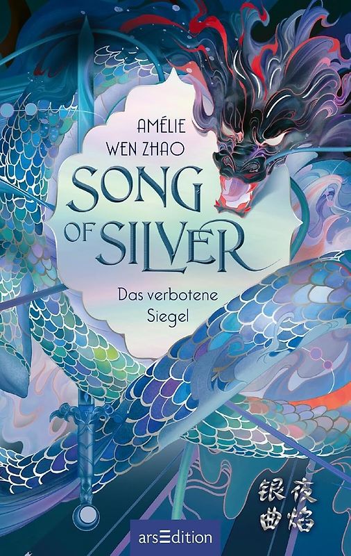 Song of Silver – Das verbotene Siegel (Song of Silver 1)