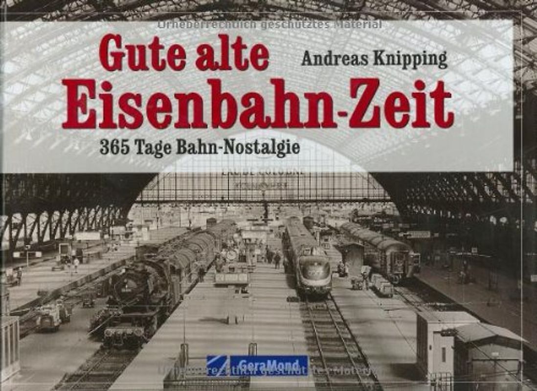Gute alte Eisenbahn-Zeit