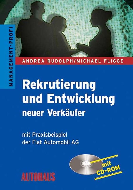 Rekrutierung und Entwicklung neuer Verkäufer