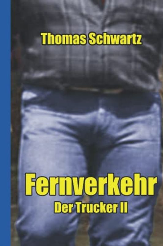 Fernverkehr (Männersachen, Band 23)