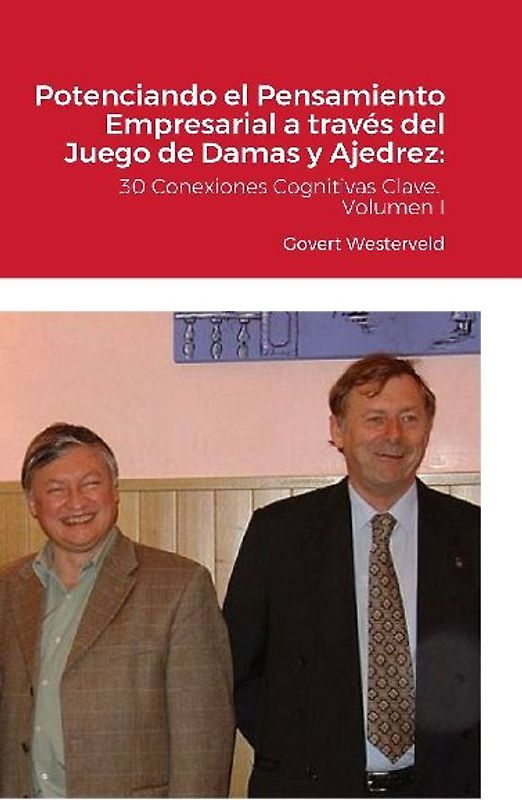 Potenciando el Pensamiento Empresarial a través del Juego de Damas y Ajedrez