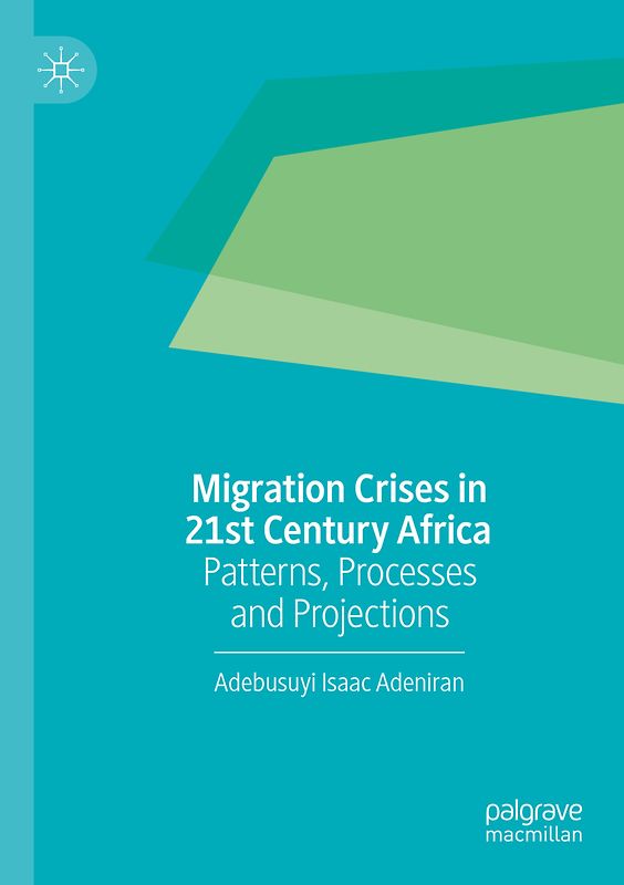 Migration Crises in 21st Century Africa