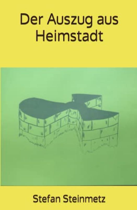 Der Auszug aus Heimstadt