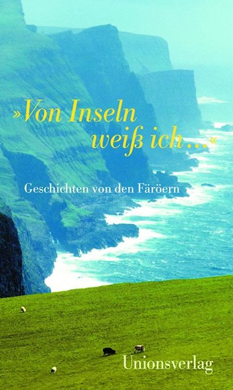 »Von Inseln weiß ich …«
