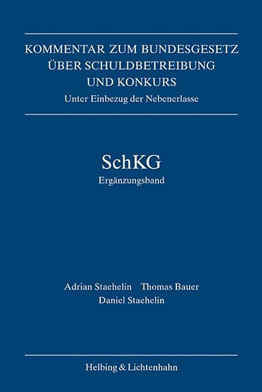 Kommentar zum Bundesgesetz über Schuldbetreibung und Konkurs unter... / SchKG Ergänzungsband