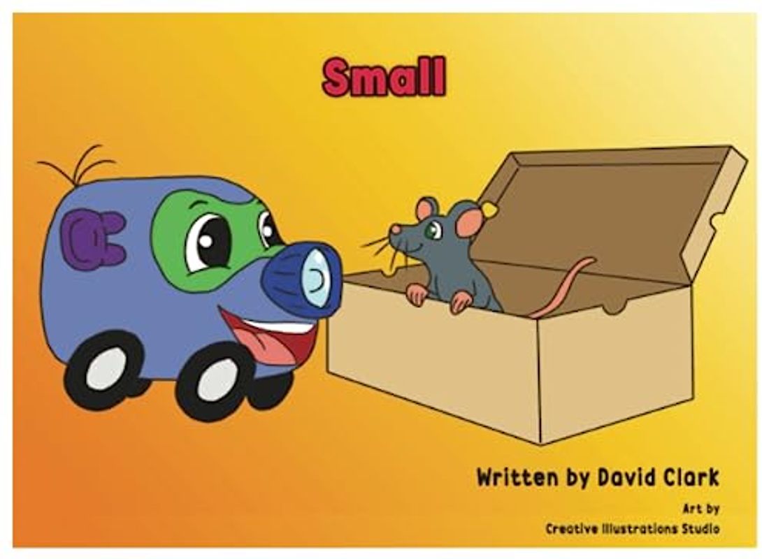 Small (The Adventures of BlueNose PurpleEars)