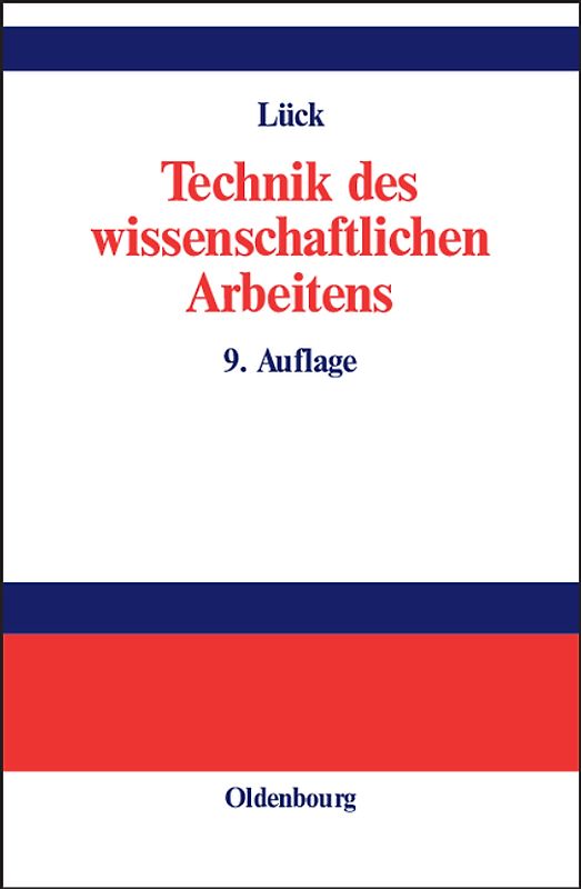 Technik des wissenschaftlichen Arbeitens