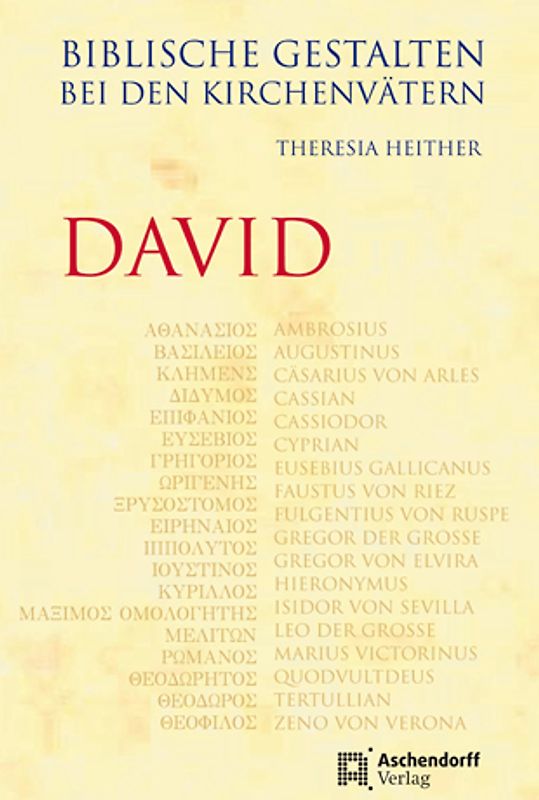 Biblische Gestalten bei den Kirchenvätern - David