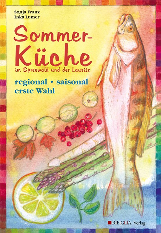 Sommerküche im Spreewald und der Lausitz