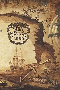 Segel Logbuch: Logbuch für Bootsfahrten, ideal für alle Segler mit Segelboot, Schiff, Yacht, oder Katamaran unterwegs sind. Ein Bordbuch für den ... mit 120 Seiten, Größe ca DIN A5 (6"x9")