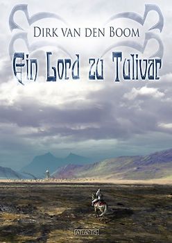 Ein Lord zu Tulivar - Boom, Dirk van den